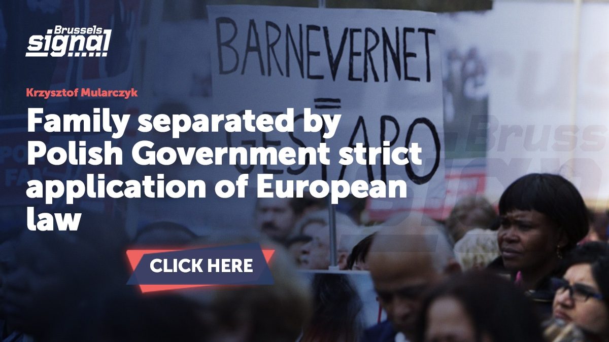 Family separated by Polish Government strict application of European law