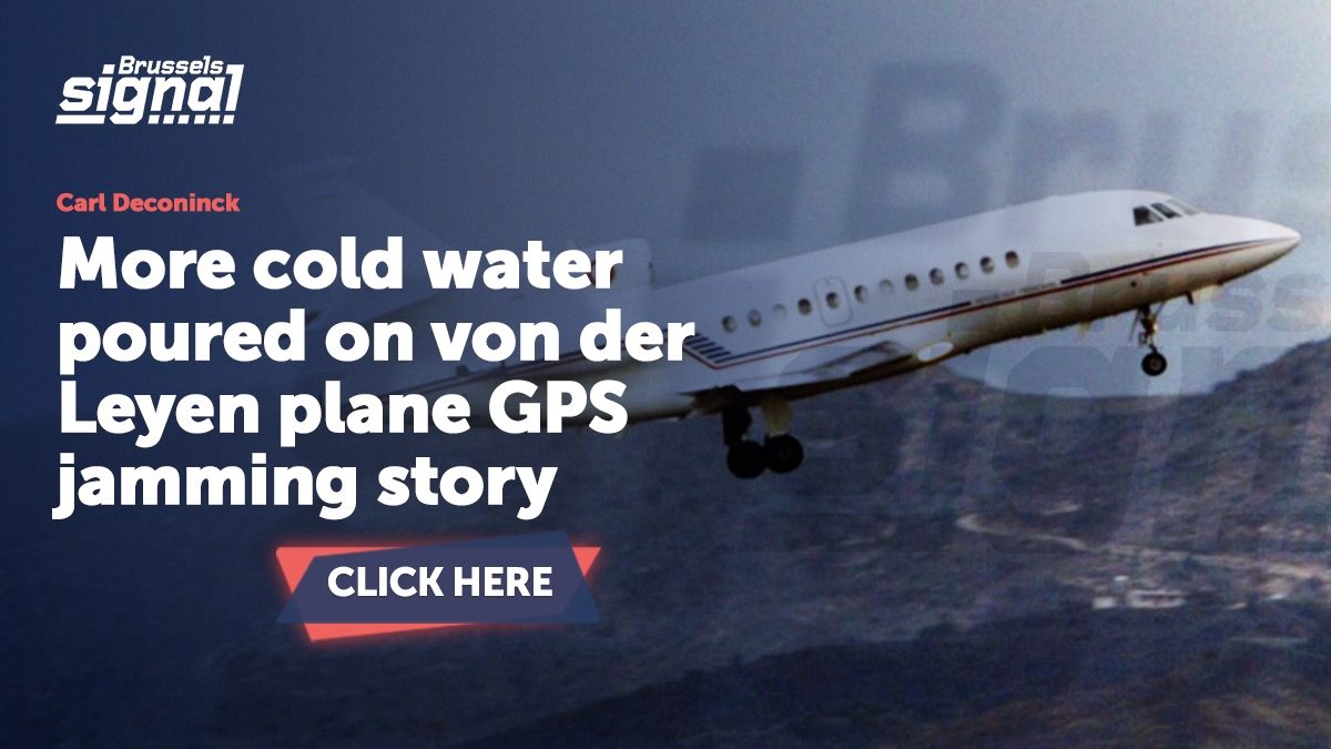 More cold water poured on von der Leyen plane GPS jamming story