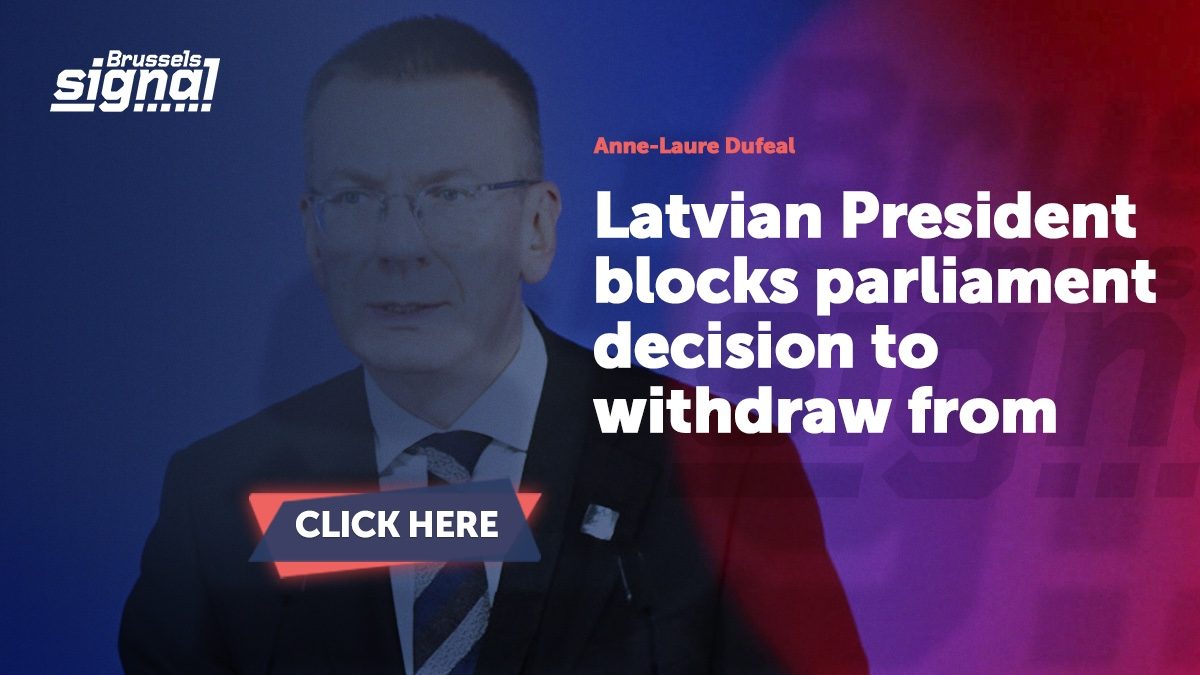 Latvian President blocks parliament decision to withdraw from treaty on preventing violence against women