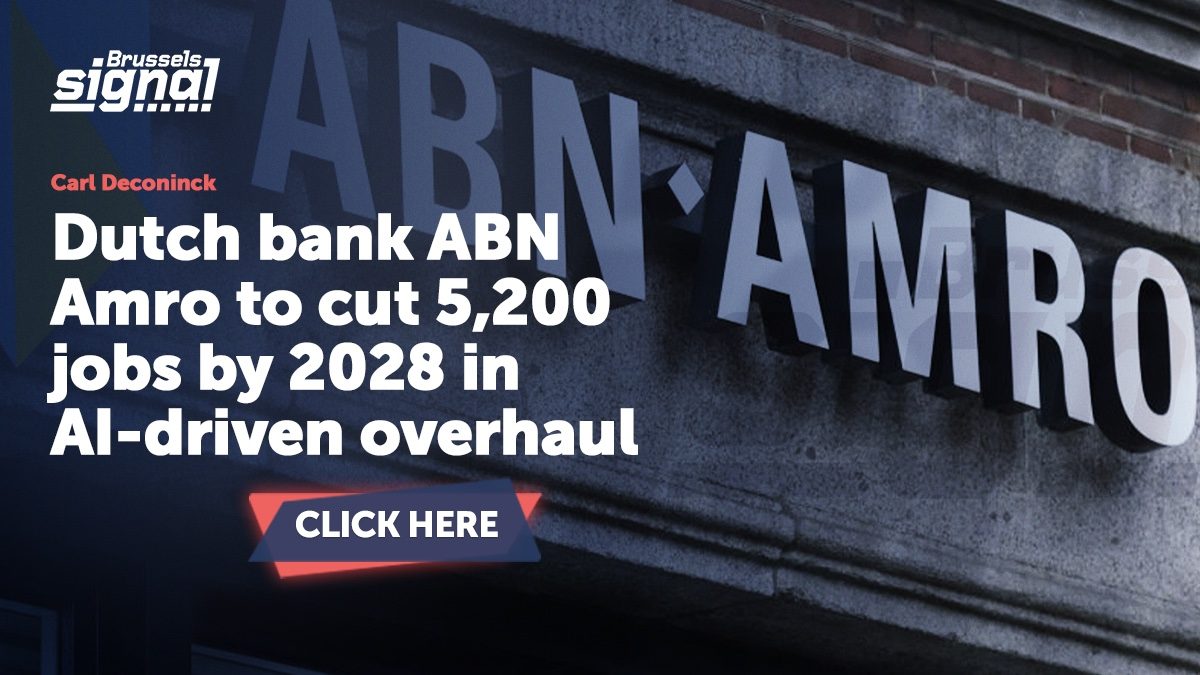 Dutch bank ABN Amro to cut 5,200 jobs by 2028 in AI-driven overhaul