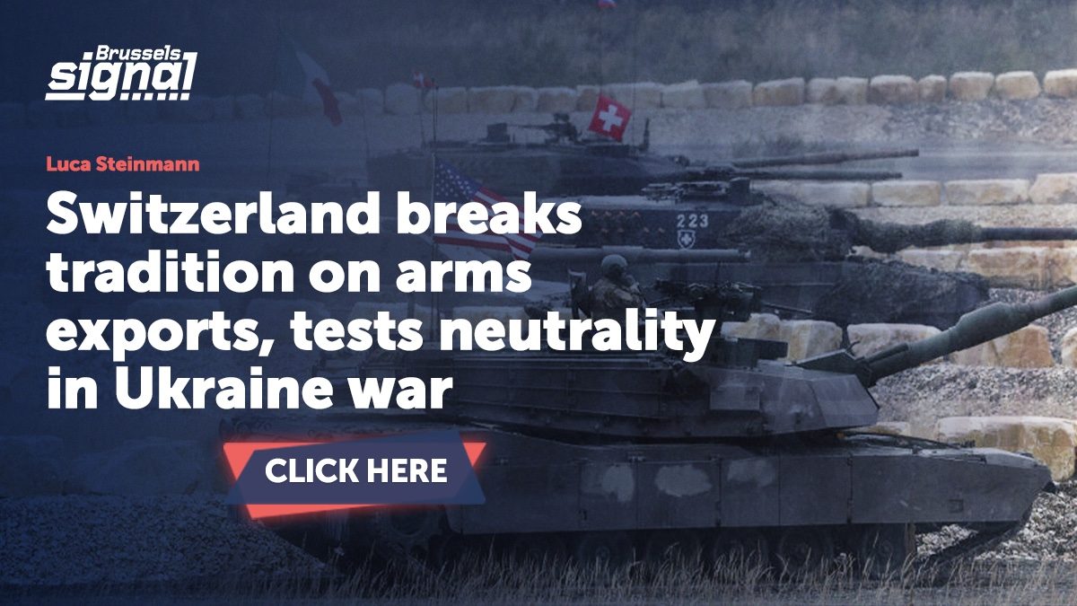 Switzerland breaks tradition on arms exports, tests neutrality in Ukraine war