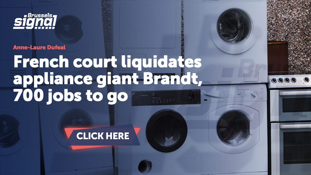 French court liquidates appliance giant Brandt, 700 jobs to go