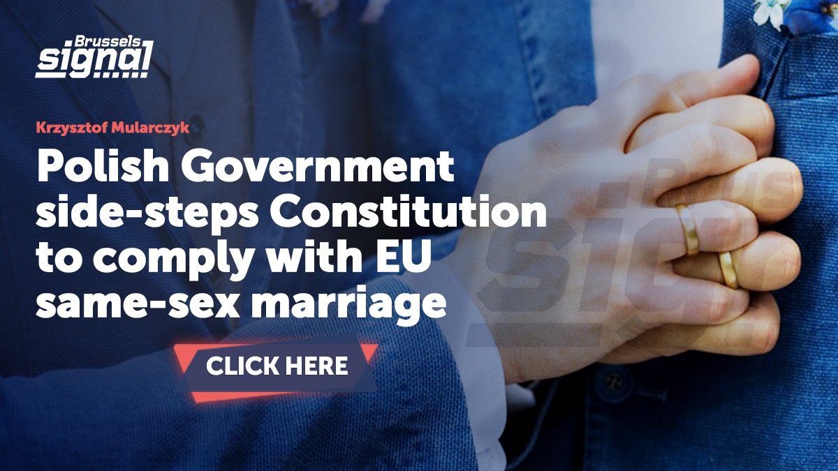 Polish Government side-steps Constitution to comply with EU same-sex marriage edict