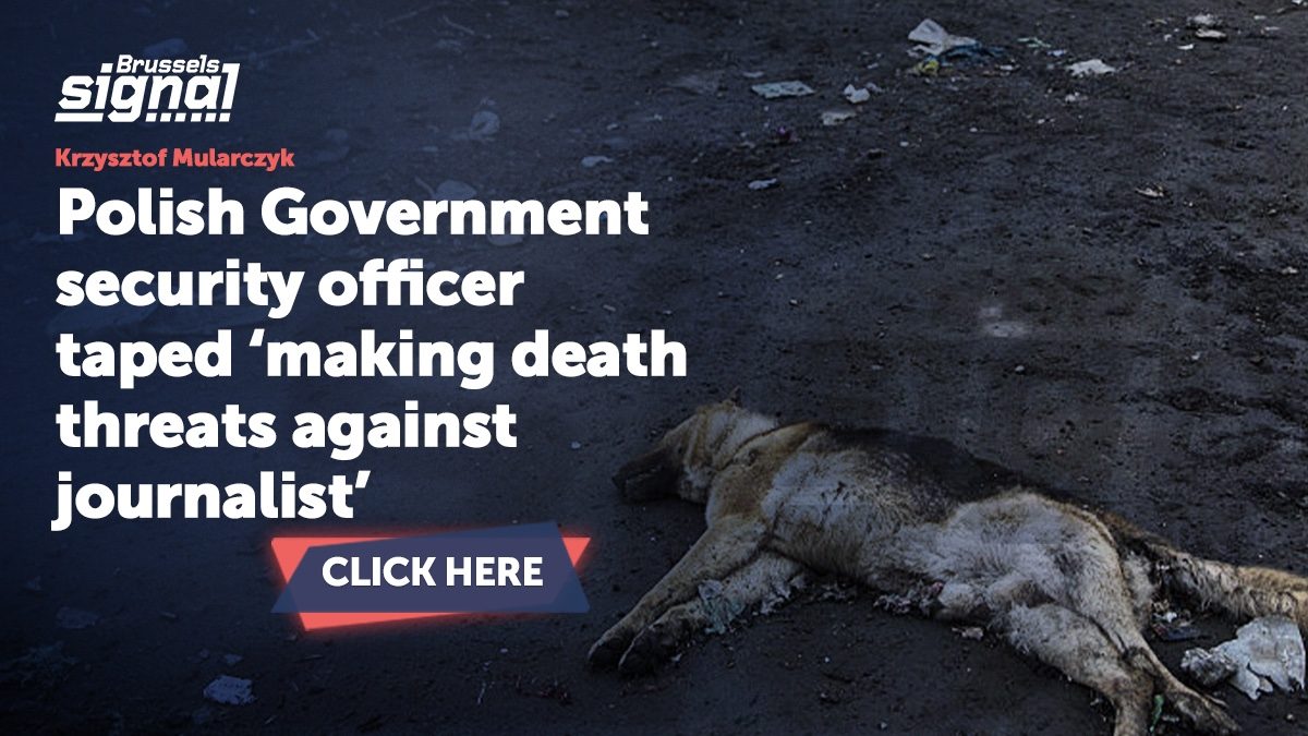 Polish Government security officer taped ‘making death threats against journalist’