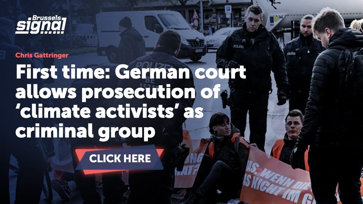 First time: German court allows prosecution of ‘climate activists’ as criminal group