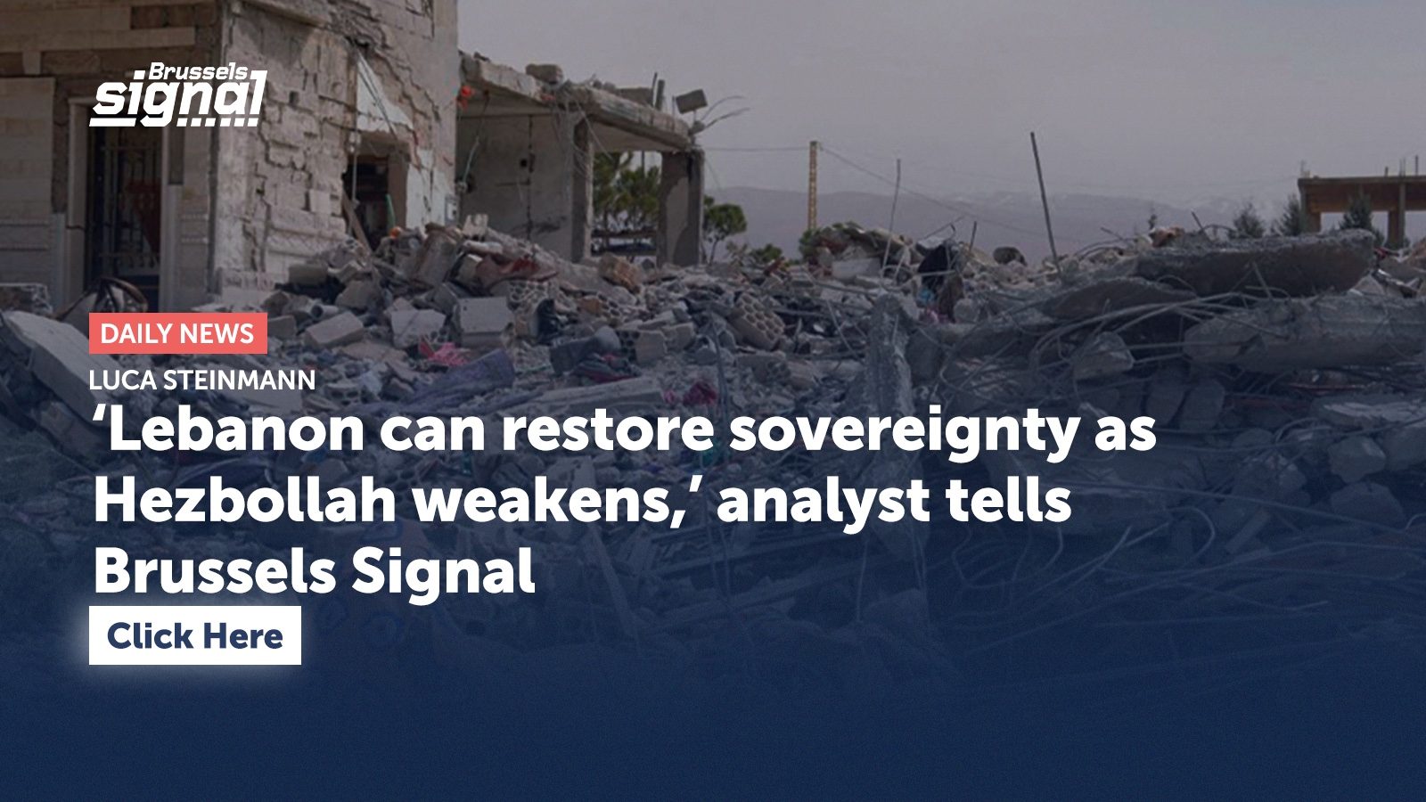 ‘Lebanon can restore sovereignty as Hezbollah weakens,’ analyst tells Brussels Signal