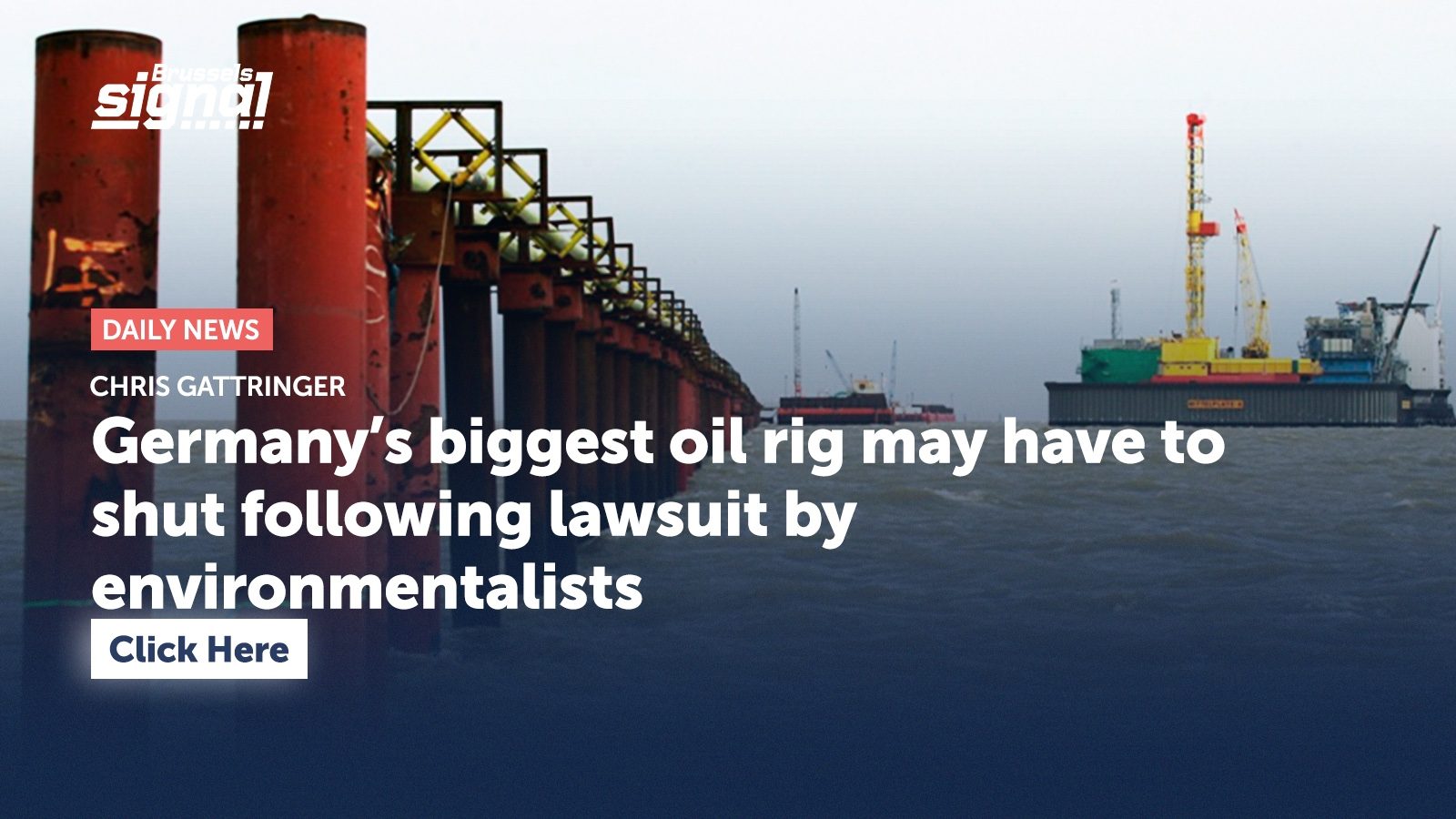 Germany’s biggest oil rig may have to shut following lawsuit by environmentalists