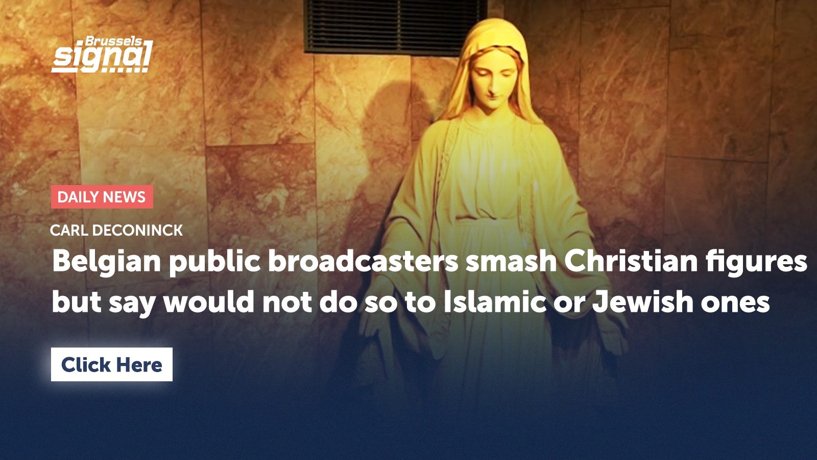 Belgian public broadcasters smash Christian figures but say would not do so to Islamic or Jewish ones