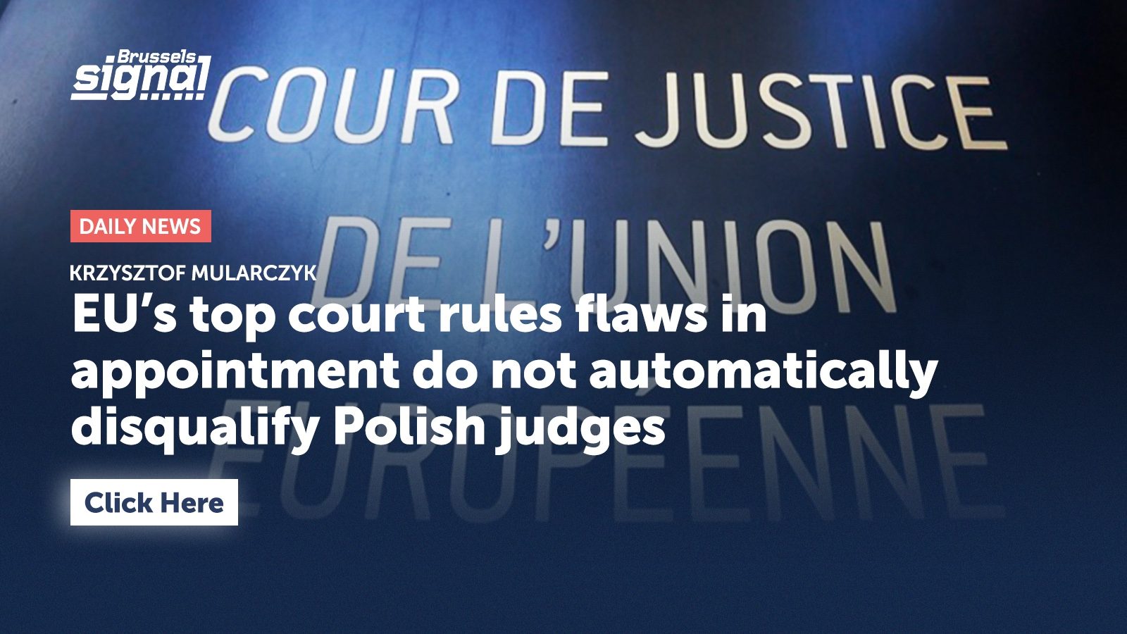 EU’s top court rules flaws in appointment do not automatically disqualify Polish judges