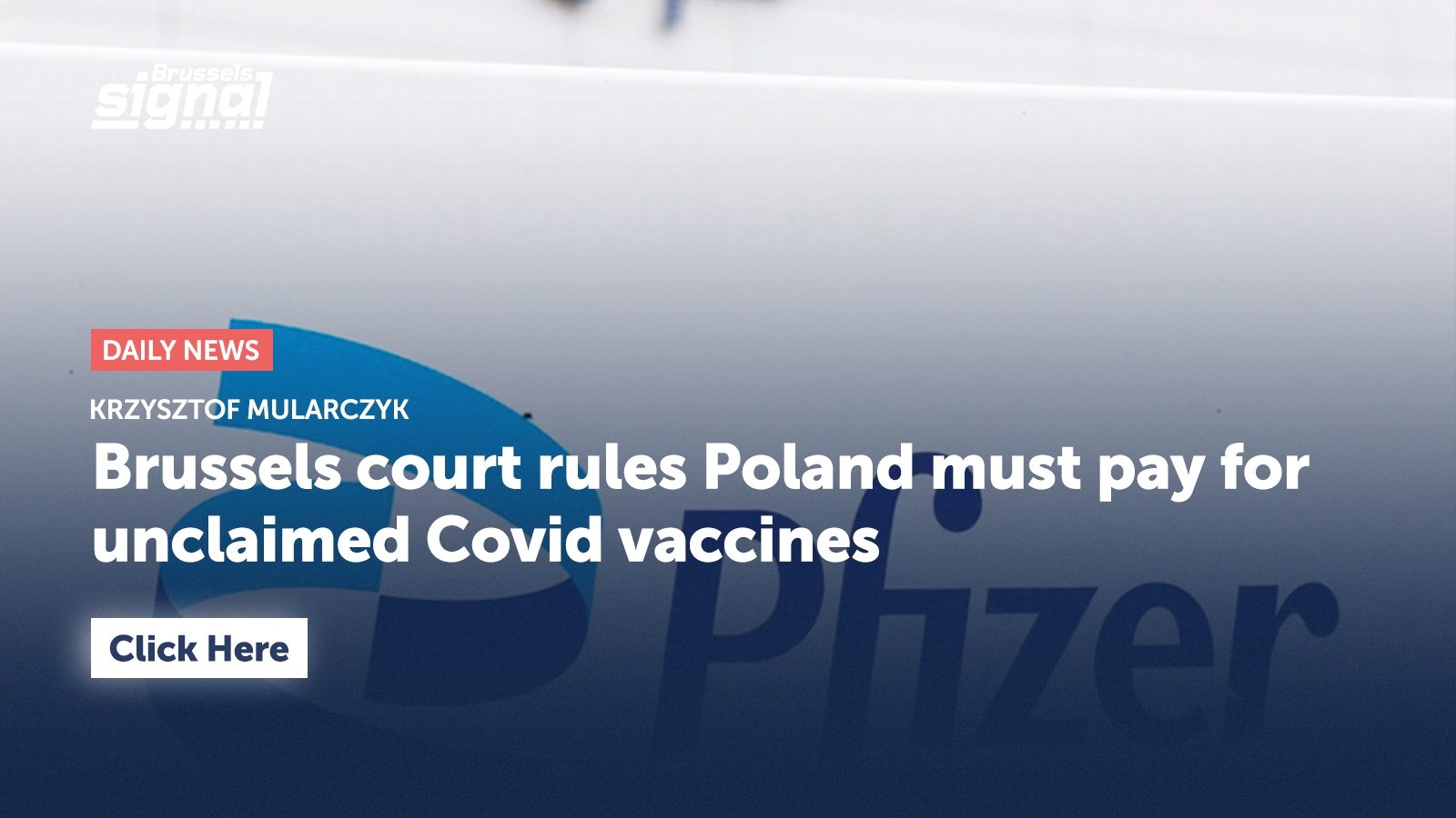 Brussels court rules Poland must pay for unclaimed Covid vaccines