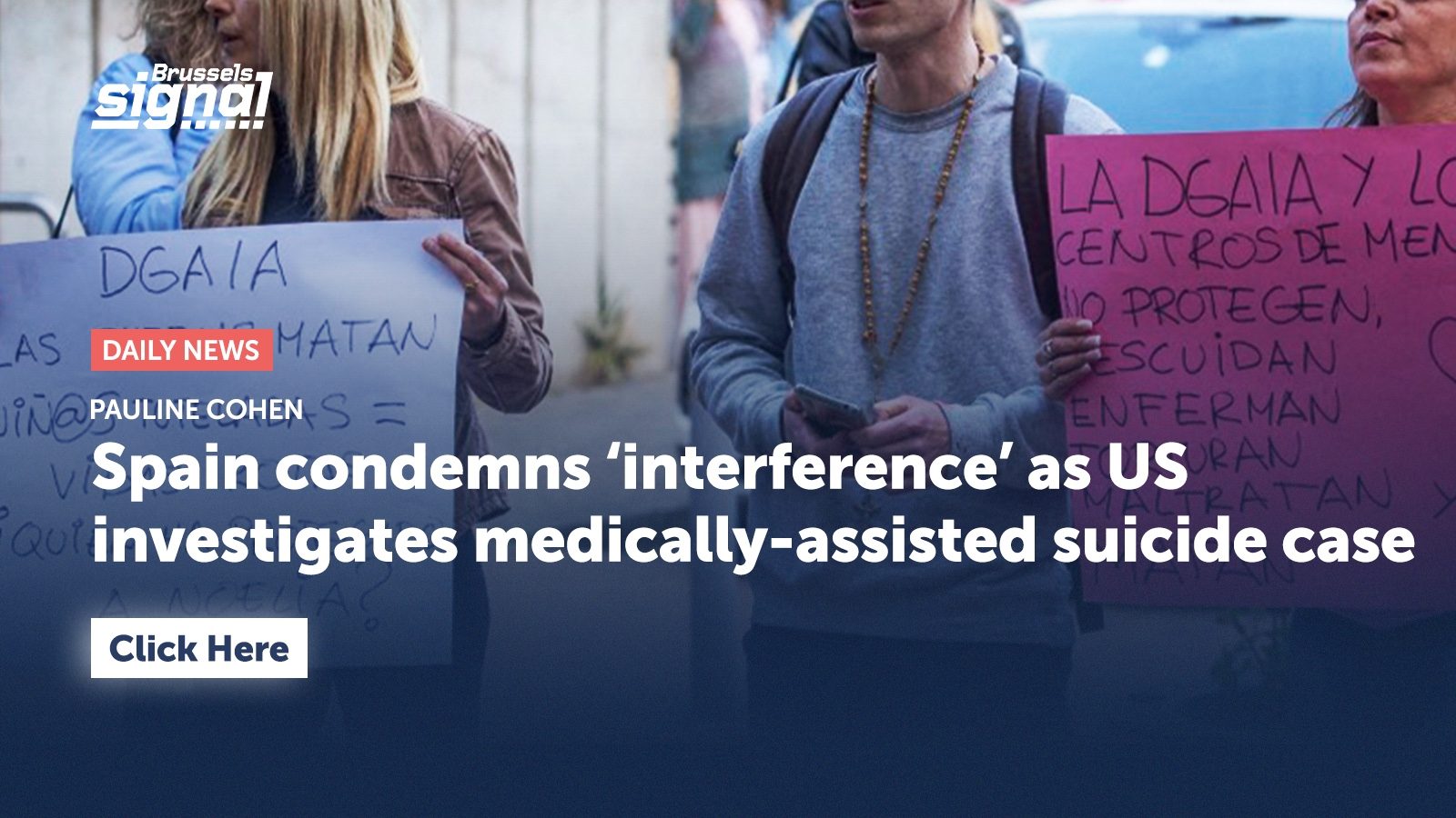 Spain condemns ‘interference’ as US investigates medically-assisted suicide case