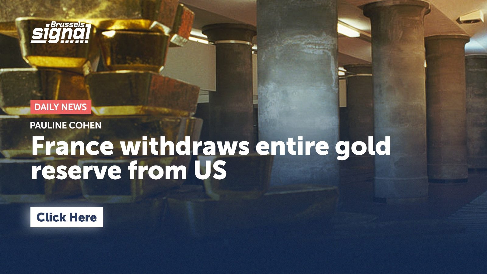 France withdraws entire gold reserve from US