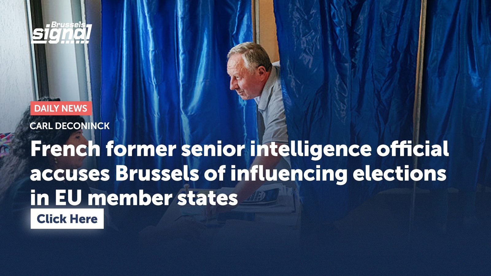 French former senior intelligence official accuses Brussels of influencing elections in EU member states