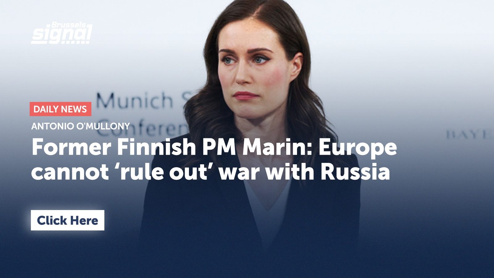 Former Finnish PM Marin: Europe cannot ‘rule out’ war with Russia