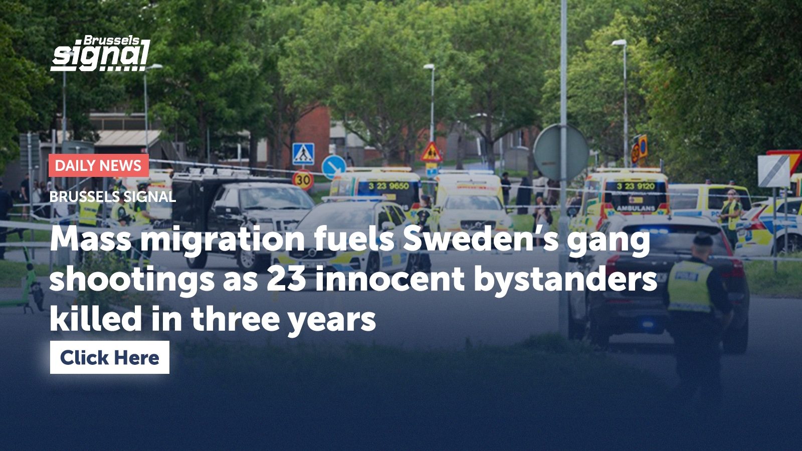 Mass migration fuels Sweden’s gang shootings as 23 innocent bystanders killed in three years
