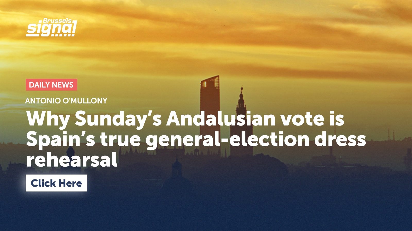 Why Sunday’s Andalusian vote is Spain’s true general-election dress rehearsal