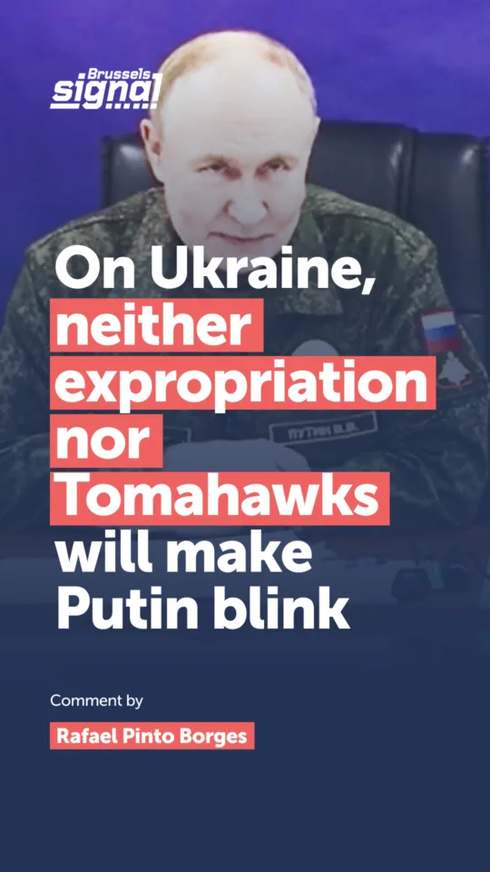 On Ukraine, neither expropriation nor Tomahawks will make Putin blink