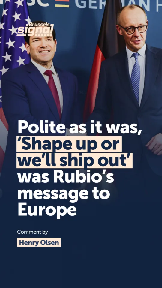 Polite as it was, "Shape up or we'll ship out was Rubio's message to Europe