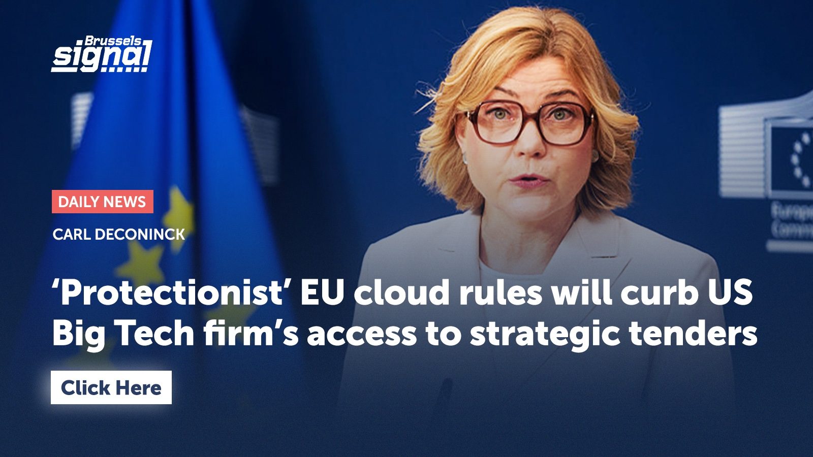 ‘Protectionist’ EU cloud rules will curb US Big Tech firm’s access to strategic tenders