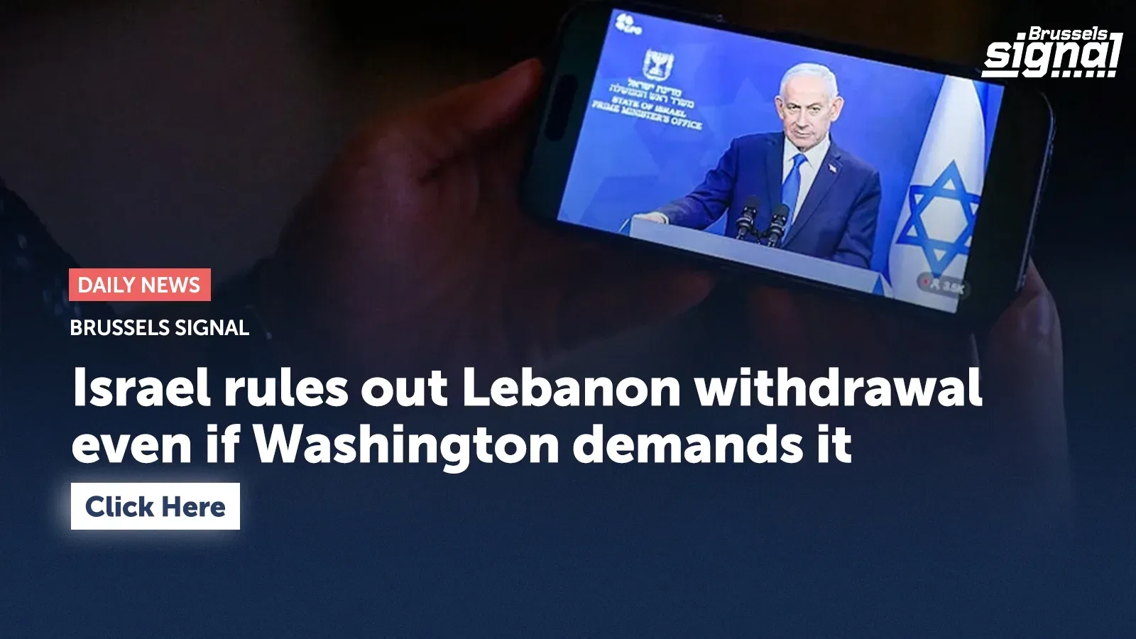 Israel rules out Lebanon withdrawal even if Washington demands it