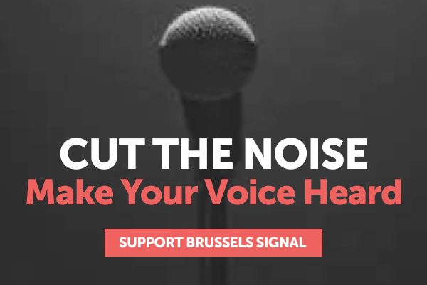Help Brussels Signal stand strong. Donate now.