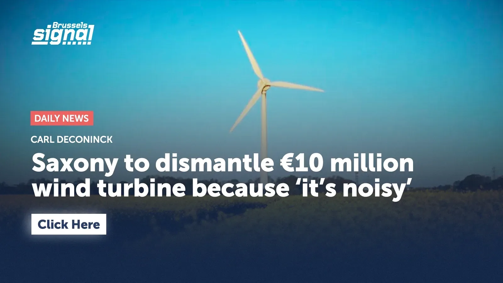 Saxony to dismantle €10 million wind turbine because ‘it’s noisy’