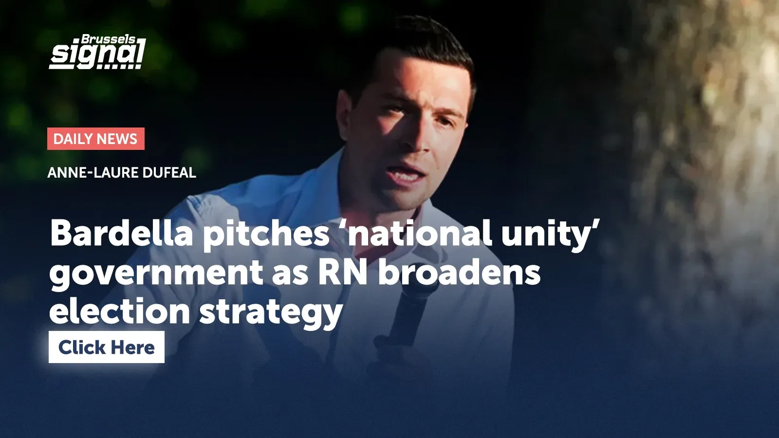 Bardella pitches ‘national unity’ government as RN broadens election strategy