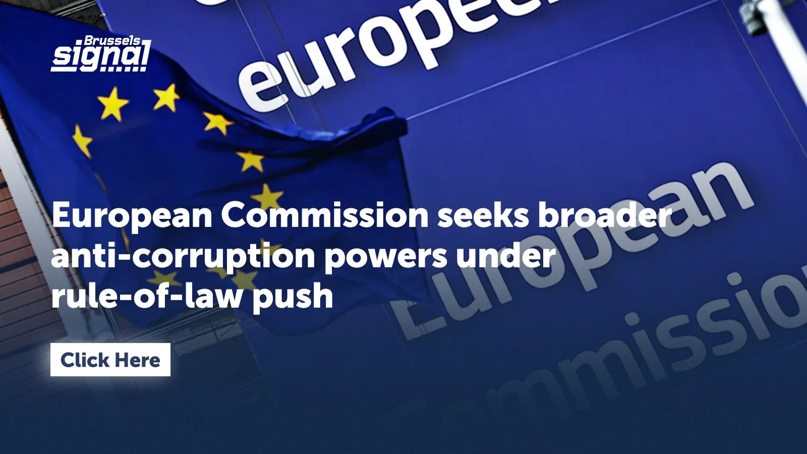 European Commission seeks broader anti-corruption powers under rule-of-law push
