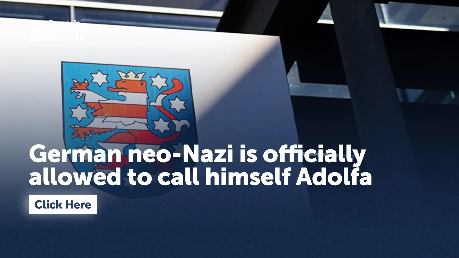 German neo-Nazi is officially allowed to call himself Adolfa