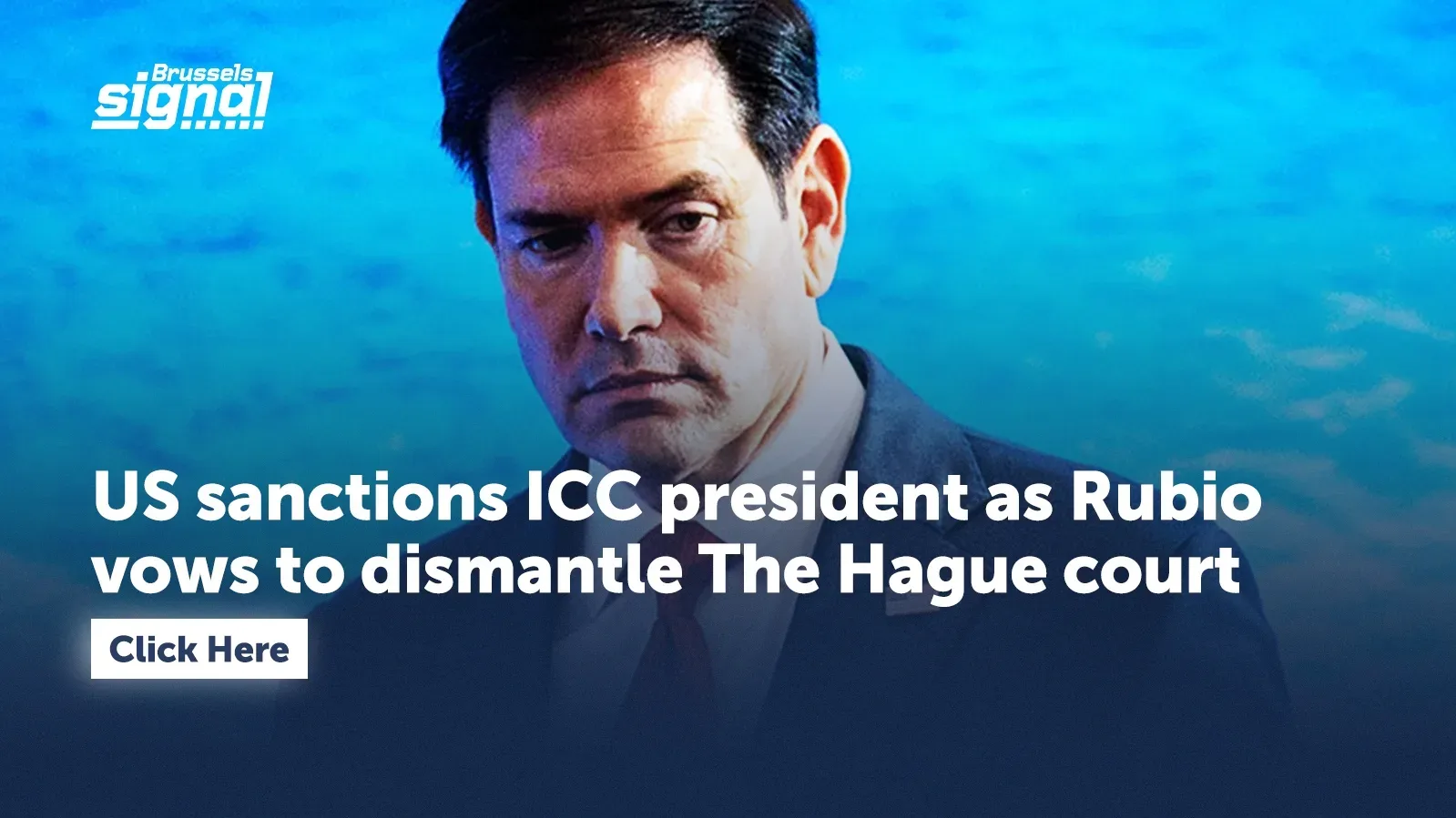 US sanctions ICC president as Rubio vows to dismantle The Hague court