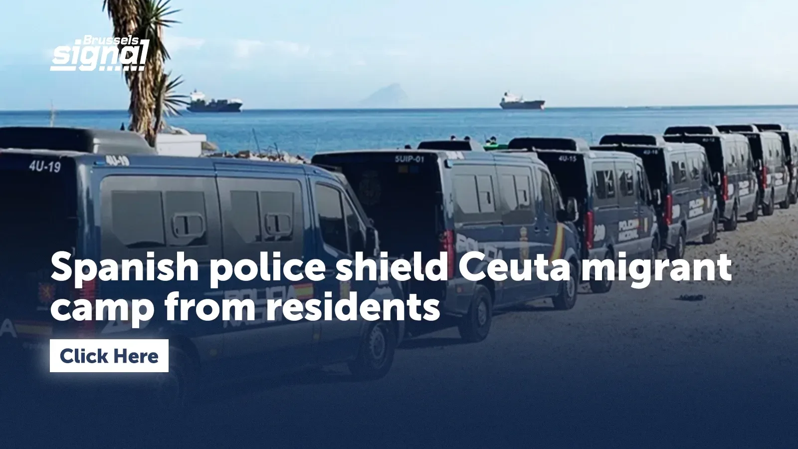 Spanish police shield Ceuta migrant camp from residents